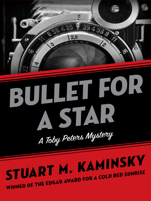 Title details for Bullet for a Star by Stuart M. Kaminsky - Wait list